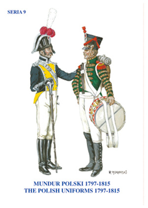 The Polish Uniforms 1797-1815 part 1