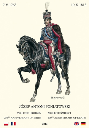 Józef Antoni Poniatowski 1763 - 1813 Publikacja pamiątkowa
